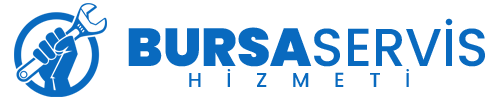 Bursa Servis Hizmeti Bursa Servis Hizmeti